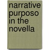 Narrative purposo in the novella by Leibowitz