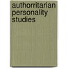 Authorritarian personality studies door Michael L. McKinney