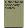 Authorritarian personality studies by Michael L. McKinney