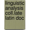 Linguistic analysis coll.late latin doc door Dennis Carlton