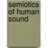 Semiotics of human sound door Ostwald