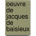 Oeuvre de jacques de baisieux