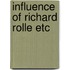 Influence of richard rolle etc