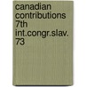 Canadian contributions 7th int.congr.slav. 73 door Onbekend