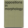 Oppositions in morphology door Khlebnikova