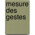Mesure des gestes