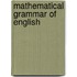Mathematical grammar of english