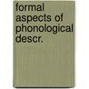 Formal aspects of phonological descr. by Charles Johnson