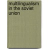 Multilingualism in the soviet union door Lewis