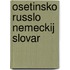 Osetinsko russlo nemeckij slovar