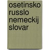 Osetinsko russlo nemeckij slovar door Miller