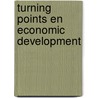 Turning points en economic development door Bicanic