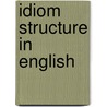 Idiom structure in english by Makkai