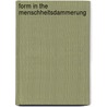 Form in the menschheitsdammerung by Ronald L. Newton