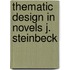 Thematic design in novels j. steinbeck