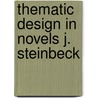 Thematic design in novels j. steinbeck door Marks