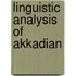 Linguistic analysis of akkadian