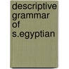 Descriptive grammar of s.egyptian door Khalafallah