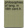 Philosophies of lang. in 18th cent.fr. by Juliard