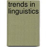 Trends in linguistics door Ivic