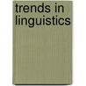 Trends in linguistics by Ivic
