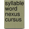 Syllable word nexus cursus by Pulgram