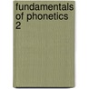 Fundamentals of phonetics 2 door Olav Mol