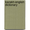 Kazakh-english dictionary by Shnitnikov