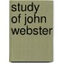 Study of john webster
