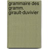 Grammaire des gramm. girault-duvivier door Levitt