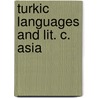 Turkic languages and lit. c. asia by Loewenthal