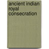Ancient indian royal consecration door Heesterman