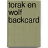 Torak en Wolf backcard