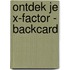 Ontdek je X-factor - backcard