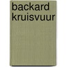 Backard Kruisvuur by A. MacNab