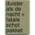 Duister als de nacht + Fatale Schot pakket
