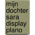Mijn dochter Sara display plano