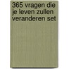 365 vragen die je leven zullen veranderen set by J. Drenthe