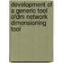 Development of a generic tool OFDM network dimensioning tool