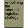 Re-defining the inbound logistics strategy by V.I. Nozhnov