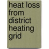 Heat loss from district heating grid door V. Jancic