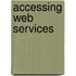 Accessing web services