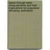 Speed through water measurements and their implications for propulsive efficiency estimation door R. Hindriks
