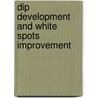 DIP development and white spots improvement door I. Milivojevic