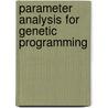 Parameter analysis for genetic programming by D. Yu