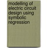 Modelling of electric circuit design using symbolic regression door H.J. Sihaloho