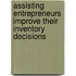 Assisting entrepreneurs improve their inventory decisions