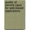 Quality of service (QoS) for web-based applications door B. Xi