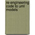 Re-engineering code to UML models