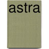 ASTRA by N. Romero